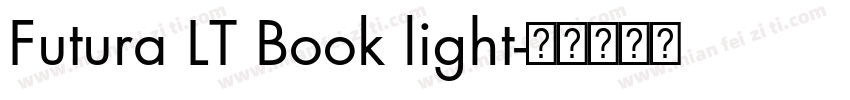 Futura LT Book light字体转换
